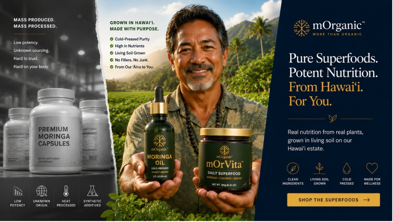 mOrganic — Grown in Hawaii, Made with Purpose